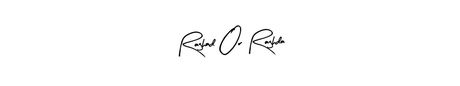 The best way (Arty Signature) to make a short signature is to pick only two or three words in your name. The name Raghad Or Raghda include a total of six letters. For converting this name. Raghad Or Raghda signature style 8 images and pictures png