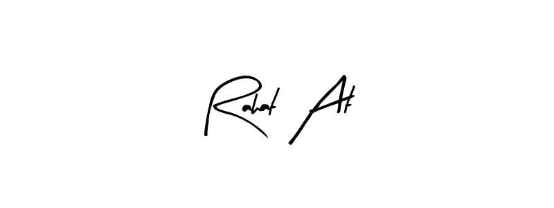 Also You can easily find your signature by using the search form. We will create Rahat At name handwritten signature images for you free of cost using Arty Signature sign style. Rahat At signature style 8 images and pictures png