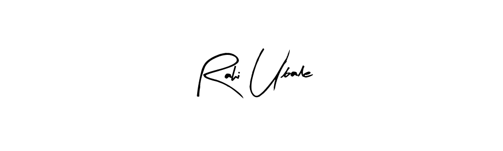 How to make Rahi Ubale name signature. Use Arty Signature style for creating short signs online. This is the latest handwritten sign. Rahi Ubale signature style 8 images and pictures png