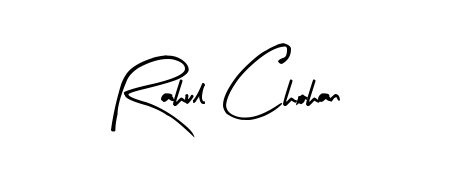 Create a beautiful signature design for name Rahul Chohan. With this signature (Arty Signature) fonts, you can make a handwritten signature for free. Rahul Chohan signature style 8 images and pictures png