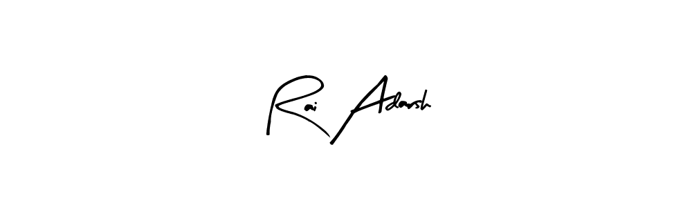 How to make Rai Adarsh signature? Arty Signature is a professional autograph style. Create handwritten signature for Rai Adarsh name. Rai Adarsh signature style 8 images and pictures png