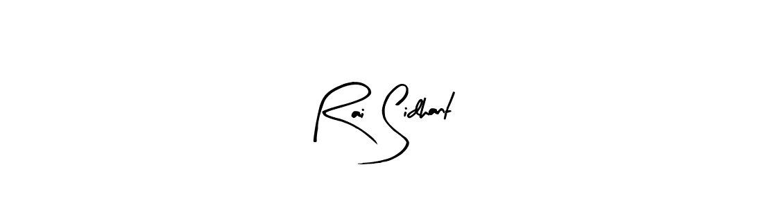 Make a beautiful signature design for name Rai Sidhant. Use this online signature maker to create a handwritten signature for free. Rai Sidhant signature style 8 images and pictures png