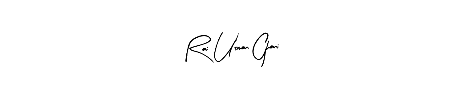 Once you've used our free online signature maker to create your best signature Arty Signature style, it's time to enjoy all of the benefits that Rai Usman Ghani name signing documents. Rai Usman Ghani signature style 8 images and pictures png