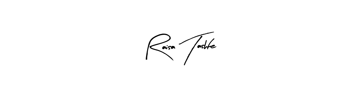 The best way (Arty Signature) to make a short signature is to pick only two or three words in your name. The name Raisa Tashfe include a total of six letters. For converting this name. Raisa Tashfe signature style 8 images and pictures png