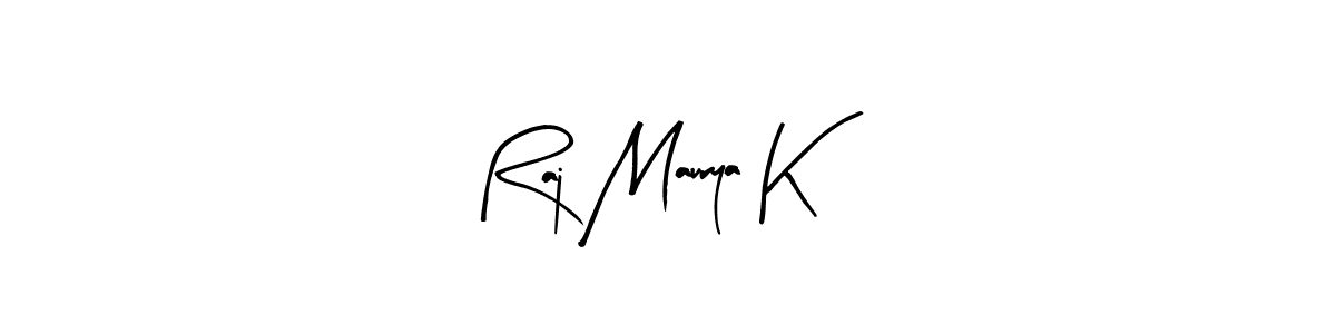 Best and Professional Signature Style for Raj Maurya K. Arty Signature Best Signature Style Collection. Raj Maurya K signature style 8 images and pictures png