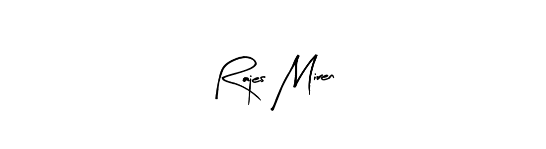 How to make Rajes Miren name signature. Use Arty Signature style for creating short signs online. This is the latest handwritten sign. Rajes Miren signature style 8 images and pictures png