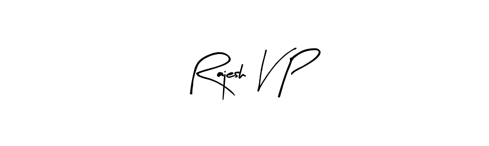 Similarly Arty Signature is the best handwritten signature design. Signature creator online .You can use it as an online autograph creator for name Rajesh V P. Rajesh V P signature style 8 images and pictures png