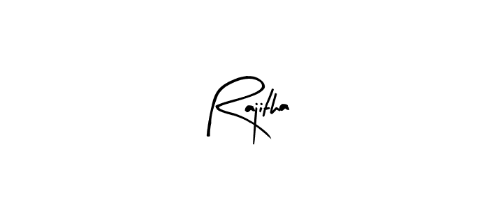 Create a beautiful signature design for name Rajitha. With this signature (Arty Signature) fonts, you can make a handwritten signature for free. Rajitha signature style 8 images and pictures png