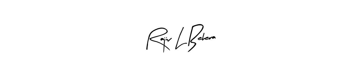 How to make Rajiv L Behera signature? Arty Signature is a professional autograph style. Create handwritten signature for Rajiv L Behera name. Rajiv L Behera signature style 8 images and pictures png