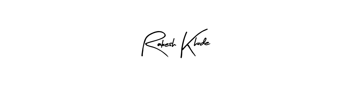 Also we have Rakesh Khude name is the best signature style. Create professional handwritten signature collection using Arty Signature autograph style. Rakesh Khude signature style 8 images and pictures png