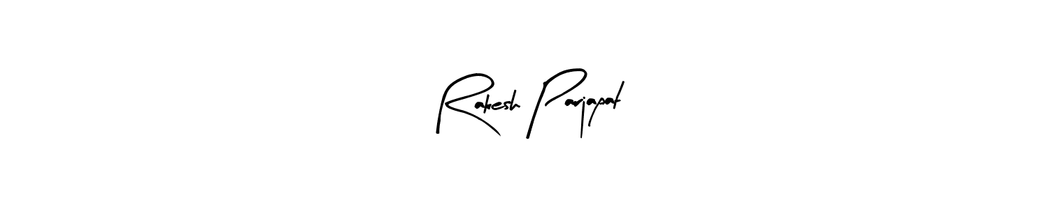The best way (Arty Signature) to make a short signature is to pick only two or three words in your name. The name Rakesh Parjapat include a total of six letters. For converting this name. Rakesh Parjapat signature style 8 images and pictures png