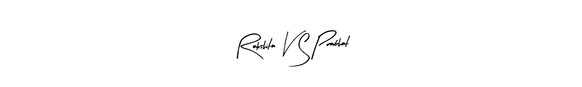 Also we have Rakshita V S Prabhat name is the best signature style. Create professional handwritten signature collection using Arty Signature autograph style. Rakshita V S Prabhat signature style 8 images and pictures png