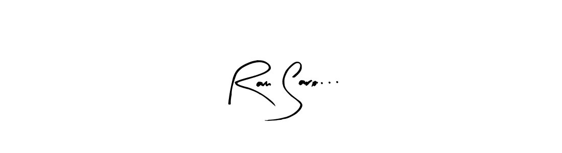 You should practise on your own different ways (Arty Signature) to write your name (Ram Saro...) in signature. don't let someone else do it for you. Ram Saro... signature style 8 images and pictures png