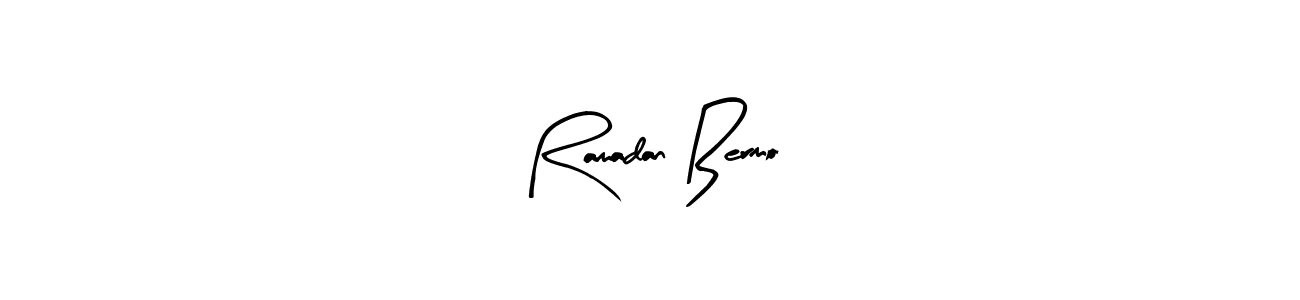 Ramadan Bermo stylish signature style. Best Handwritten Sign (Arty Signature) for my name. Handwritten Signature Collection Ideas for my name Ramadan Bermo. Ramadan Bermo signature style 8 images and pictures png