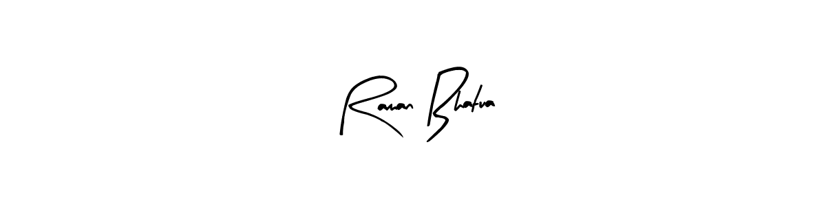 Make a beautiful signature design for name Raman Bhatua. With this signature (Arty Signature) style, you can create a handwritten signature for free. Raman Bhatua signature style 8 images and pictures png