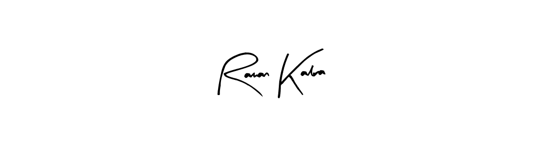 Create a beautiful signature design for name Raman Kalra. With this signature (Arty Signature) fonts, you can make a handwritten signature for free. Raman Kalra signature style 8 images and pictures png