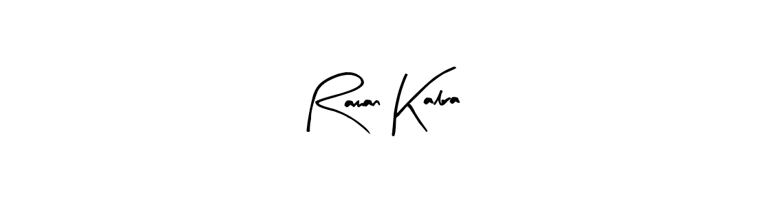 Create a beautiful signature design for name Raman Kalra. With this signature (Arty Signature) fonts, you can make a handwritten signature for free. Raman Kalra signature style 8 images and pictures png