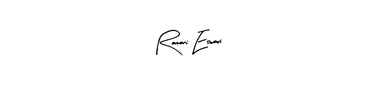 Create a beautiful signature design for name Ramani Eswari. With this signature (Arty Signature) fonts, you can make a handwritten signature for free. Ramani Eswari signature style 8 images and pictures png