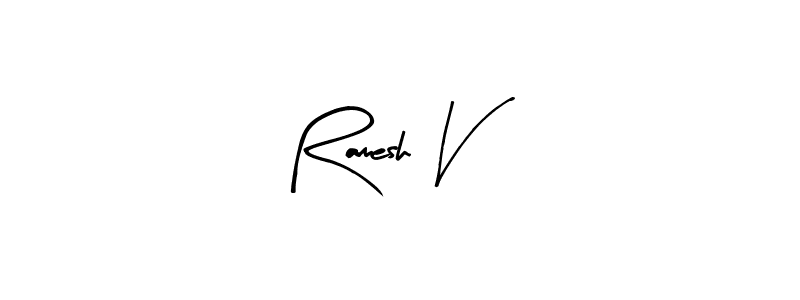It looks lik you need a new signature style for name Ramesh V. Design unique handwritten (Arty Signature) signature with our free signature maker in just a few clicks. Ramesh V signature style 8 images and pictures png