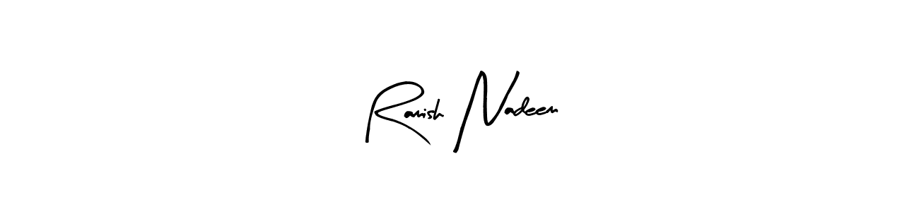 Make a beautiful signature design for name Ramish Nadeem. With this signature (Arty Signature) style, you can create a handwritten signature for free. Ramish Nadeem signature style 8 images and pictures png