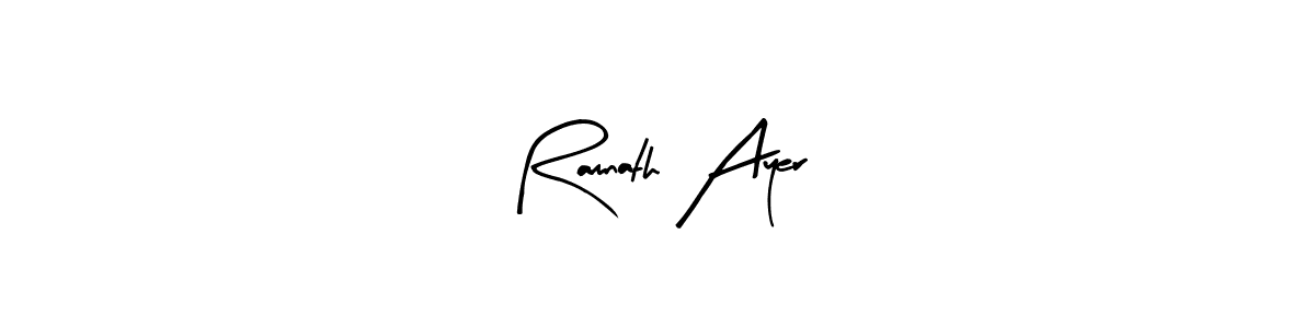 You should practise on your own different ways (Arty Signature) to write your name (Ramnath Ayer) in signature. don't let someone else do it for you. Ramnath Ayer signature style 8 images and pictures png