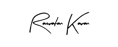 The Arty Signature signature style provides a bold statement for name Ramratan Karan. Designed for business owners, executives, and leaders. Ramratan Karan signature style 8 images and pictures png