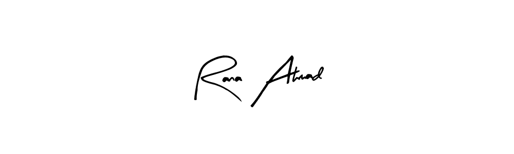 Also we have Rana Ahmad name is the best signature style. Create professional handwritten signature collection using Arty Signature autograph style. Rana Ahmad signature style 8 images and pictures png