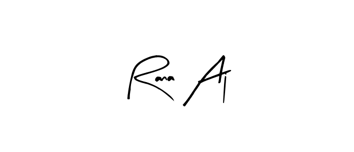 Once you've used our free online signature maker to create your best signature Arty Signature style, it's time to enjoy all of the benefits that Rana Aj name signing documents. Rana Aj signature style 8 images and pictures png