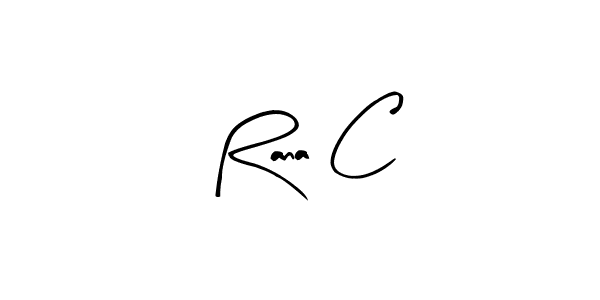 How to make Rana C signature? Arty Signature is a professional autograph style. Create handwritten signature for Rana C name. Rana C signature style 8 images and pictures png