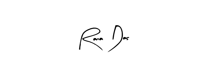 How to make Rana Das signature? Arty Signature is a professional autograph style. Create handwritten signature for Rana Das name. Rana Das signature style 8 images and pictures png