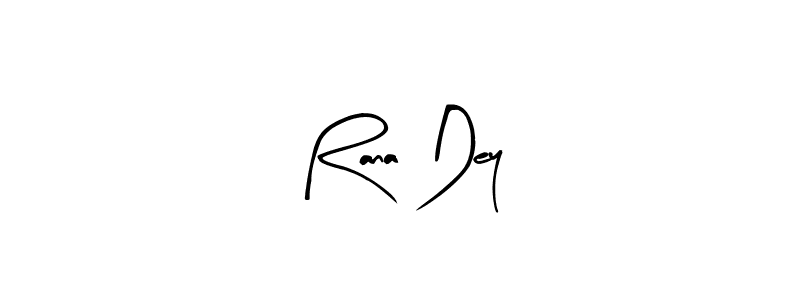 Once you've used our free online signature maker to create your best signature Arty Signature style, it's time to enjoy all of the benefits that Rana Dey name signing documents. Rana Dey signature style 8 images and pictures png