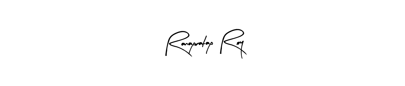 Design your own signature with our free online signature maker. With this signature software, you can create a handwritten (Arty Signature) signature for name Ranapratap Roy. Ranapratap Roy signature style 8 images and pictures png