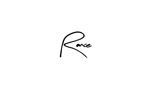 Make a beautiful signature design for name Rance. Use this online signature maker to create a handwritten signature for free. Rance signature style 8 images and pictures png