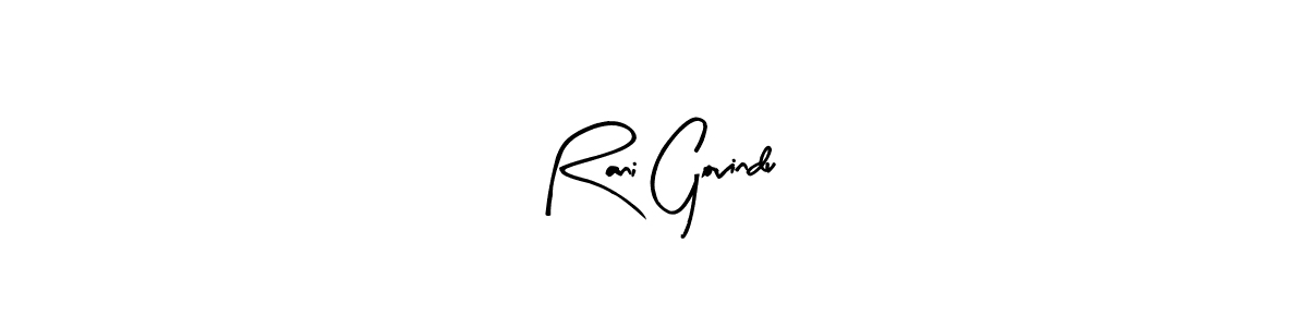 You can use this online signature creator to create a handwritten signature for the name Rani Govindu. This is the best online autograph maker. Rani Govindu signature style 8 images and pictures png