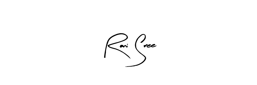 Design your own signature with our free online signature maker. With this signature software, you can create a handwritten (Arty Signature) signature for name Rani Sree. Rani Sree signature style 8 images and pictures png