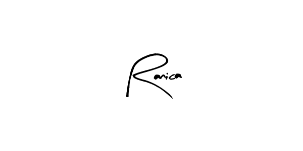 You should practise on your own different ways (Arty Signature) to write your name (Ranica) in signature. don't let someone else do it for you. Ranica signature style 8 images and pictures png