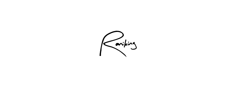 Also we have Raniking name is the best signature style. Create professional handwritten signature collection using Arty Signature autograph style. Raniking signature style 8 images and pictures png