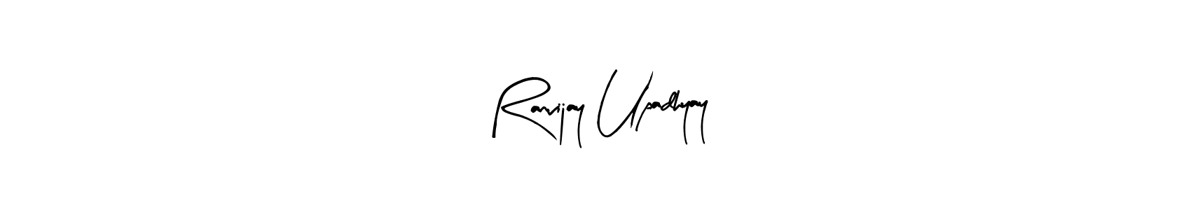 Create a beautiful signature design for name Ranvijay Upadhyay. With this signature (Arty Signature) fonts, you can make a handwritten signature for free. Ranvijay Upadhyay signature style 8 images and pictures png