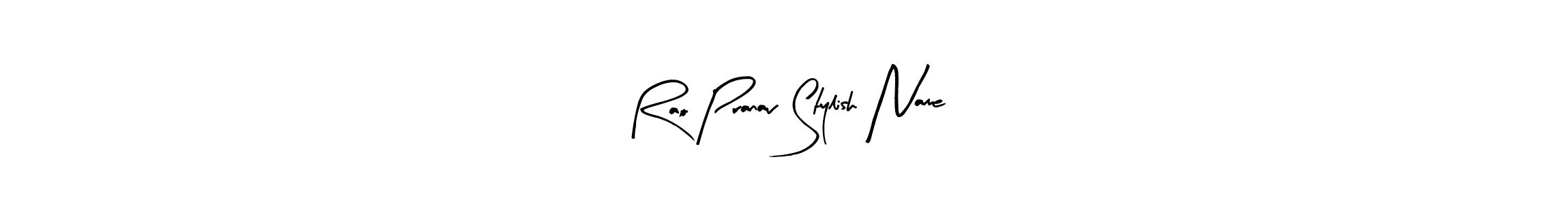 Create a beautiful signature design for name Rao Pranav Stylish Name. With this signature (Arty Signature) fonts, you can make a handwritten signature for free. Rao Pranav Stylish Name signature style 8 images and pictures png