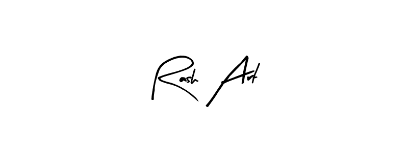 You should practise on your own different ways (Arty Signature) to write your name (Rash Art) in signature. don't let someone else do it for you. Rash Art signature style 8 images and pictures png