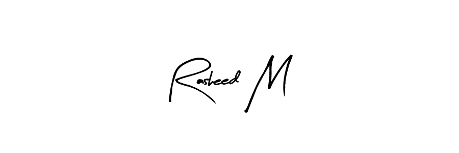 Create a beautiful signature design for name Rasheed M. With this signature (Arty Signature) fonts, you can make a handwritten signature for free. Rasheed M signature style 8 images and pictures png