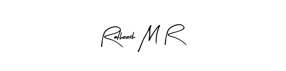 You should practise on your own different ways (Arty Signature) to write your name (Ratheesh M R) in signature. don't let someone else do it for you. Ratheesh M R signature style 8 images and pictures png