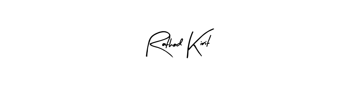 Make a beautiful signature design for name Rathod Kirit. Use this online signature maker to create a handwritten signature for free. Rathod Kirit signature style 8 images and pictures png