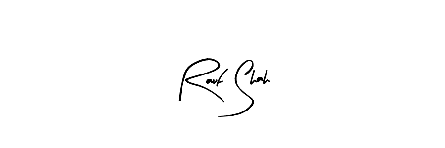 The best way (Arty Signature) to make a short signature is to pick only two or three words in your name. The name Rauf Shah include a total of six letters. For converting this name. Rauf Shah signature style 8 images and pictures png