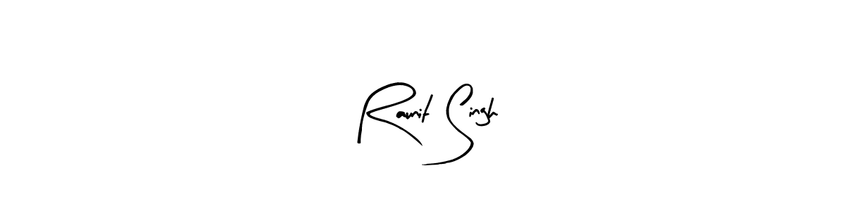How to make Raunit Singh name signature. Use Arty Signature style for creating short signs online. This is the latest handwritten sign. Raunit Singh signature style 8 images and pictures png