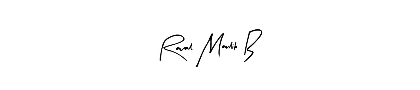 Once you've used our free online signature maker to create your best signature Arty Signature style, it's time to enjoy all of the benefits that Raval Maulik B name signing documents. Raval Maulik B signature style 8 images and pictures png