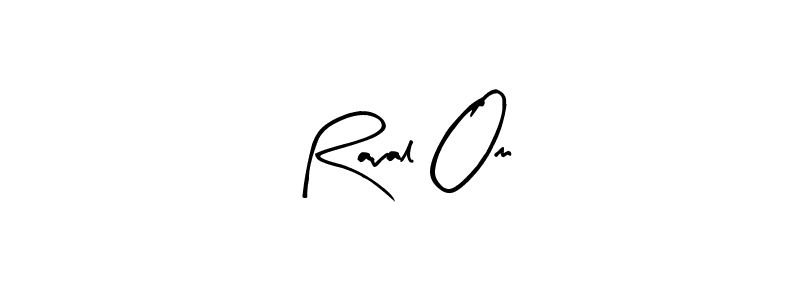 Also we have Raval Om name is the best signature style. Create professional handwritten signature collection using Arty Signature autograph style. Raval Om signature style 8 images and pictures png