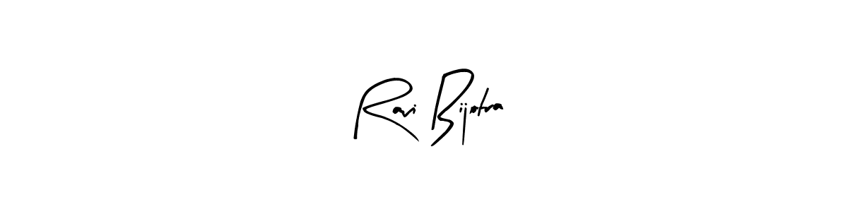 Also we have Ravi Bijotra name is the best signature style. Create professional handwritten signature collection using Arty Signature autograph style. Ravi Bijotra signature style 8 images and pictures png
