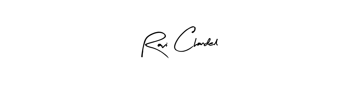 How to make Ravi Chandel name signature. Use Arty Signature style for creating short signs online. This is the latest handwritten sign. Ravi Chandel signature style 8 images and pictures png