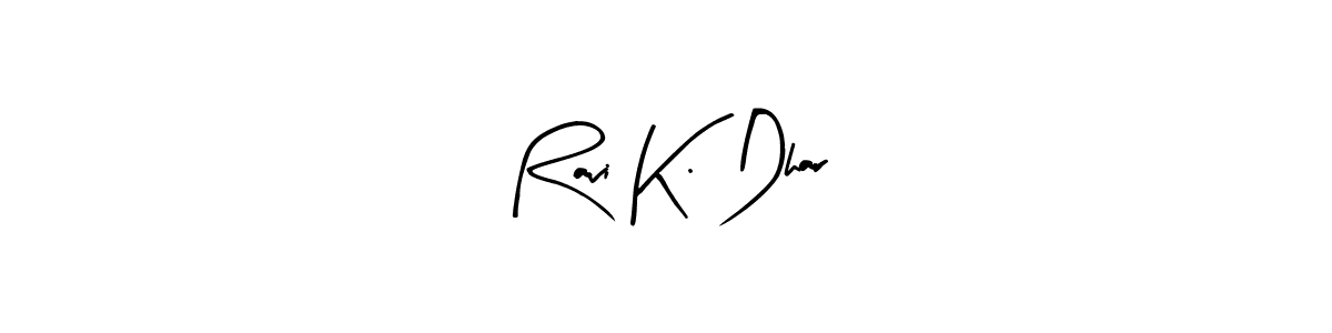 How to Draw Ravi K. Dhar signature style? Arty Signature is a latest design signature styles for name Ravi K. Dhar. Ravi K. Dhar signature style 8 images and pictures png